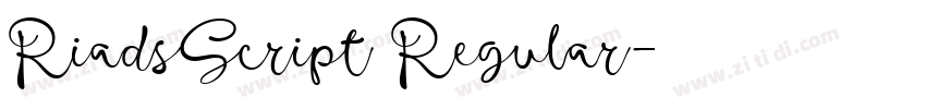 RiadsScript Regular字体转换 RiadsScript Regular字体转换